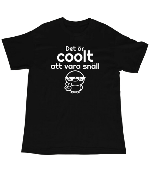 Coolt att vara snäll