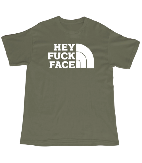 Hey F*ckface