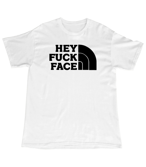 Hey F*ckface