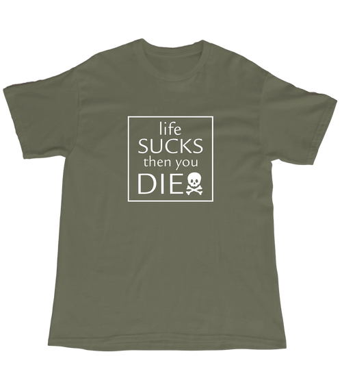 Life sucks