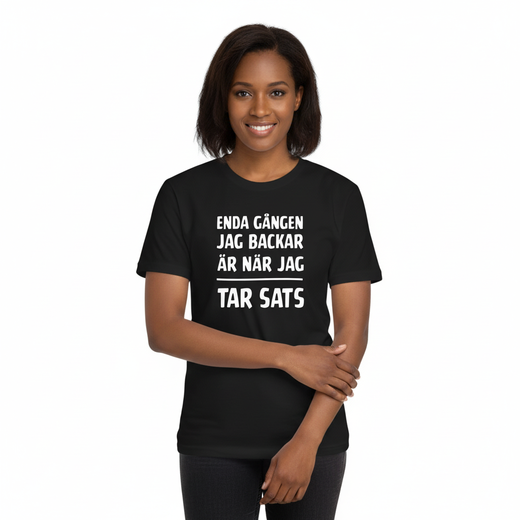 ENDA GÅNGEN JAG BACKAR ÄR NÄR JAG TAR SATS alternativ 2
