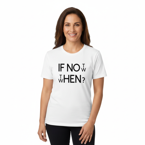 IF NOT NOW THEN WHEN alternativ 1